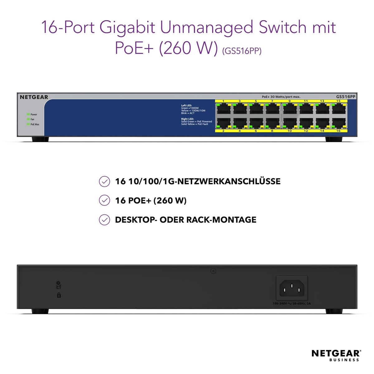 Netgear GS516PP Switch LAN Gigabit cu 16 porturi PoE (16x PoE+ 260W, Switch de rețea Plug-and-Play, montare pe birou sau în rack de 19 inch, garanție pe viață ProSAFE) - GS516PP-100EUS