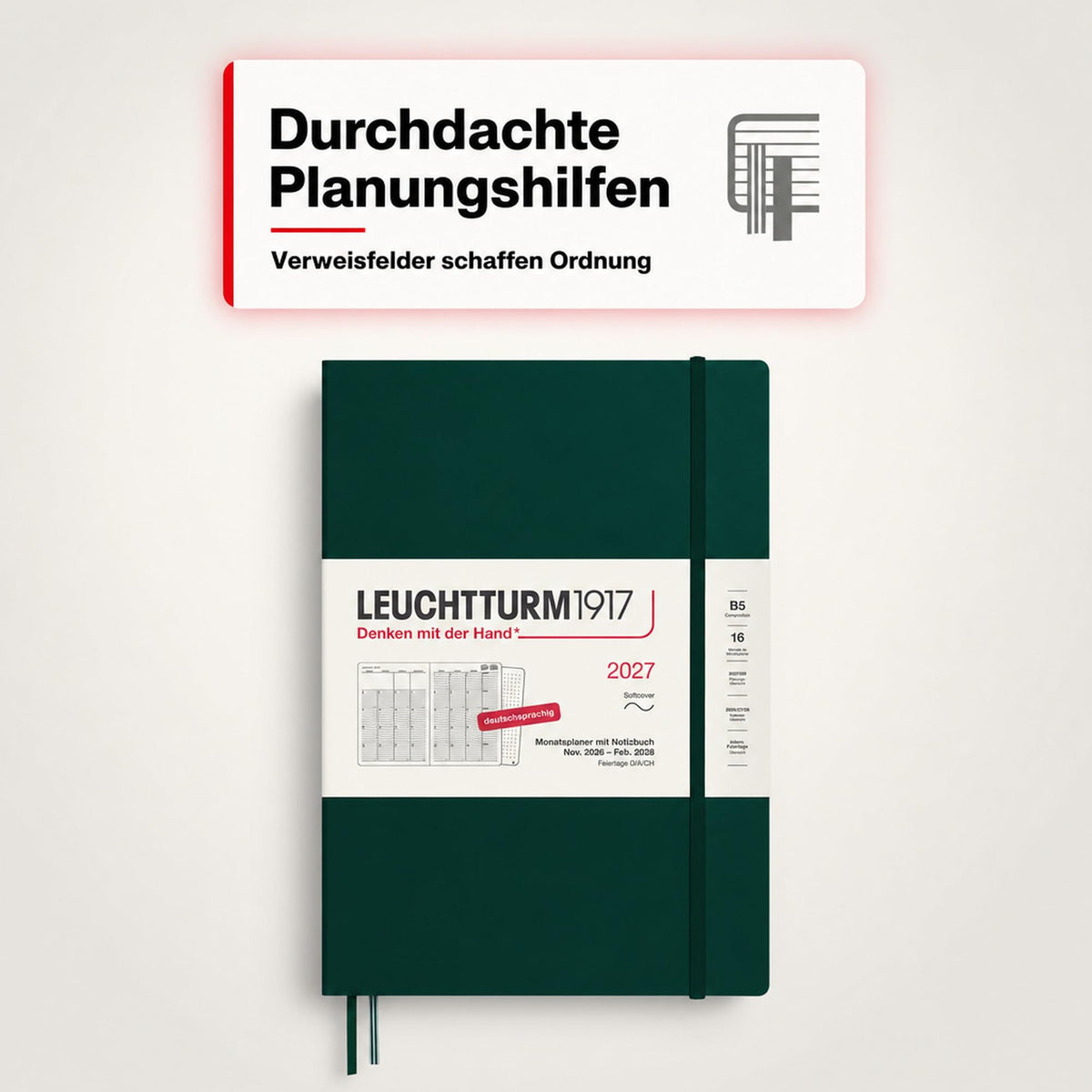 LEUCHTTURM1917 planificator lunar cu caiet 2027 Compoziție (B5) - germană, verde pădure, copertă moale, 178 x 254 mm, 16 luni (01.11.2026-28.02.2028), 132 pagini de note punctate cu cuprins - 400173