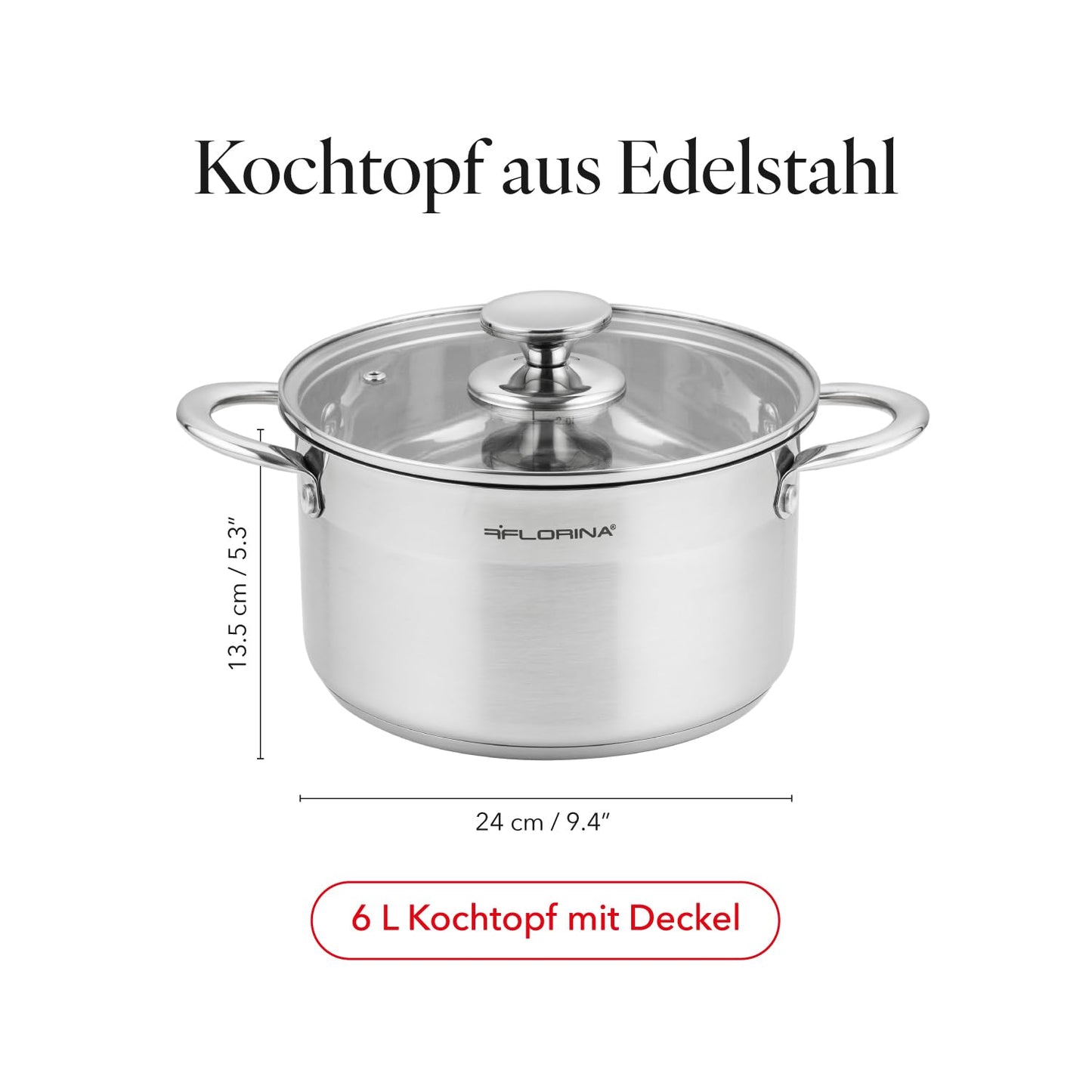 FLORINA stainless steel pot 6 l, 24 cm diameter, energy-saving cooking pot, FALCON, pot with glass lid and measuring scale, 3-layer base, even heat distribution, ideal for all types of stoves - 5G1044