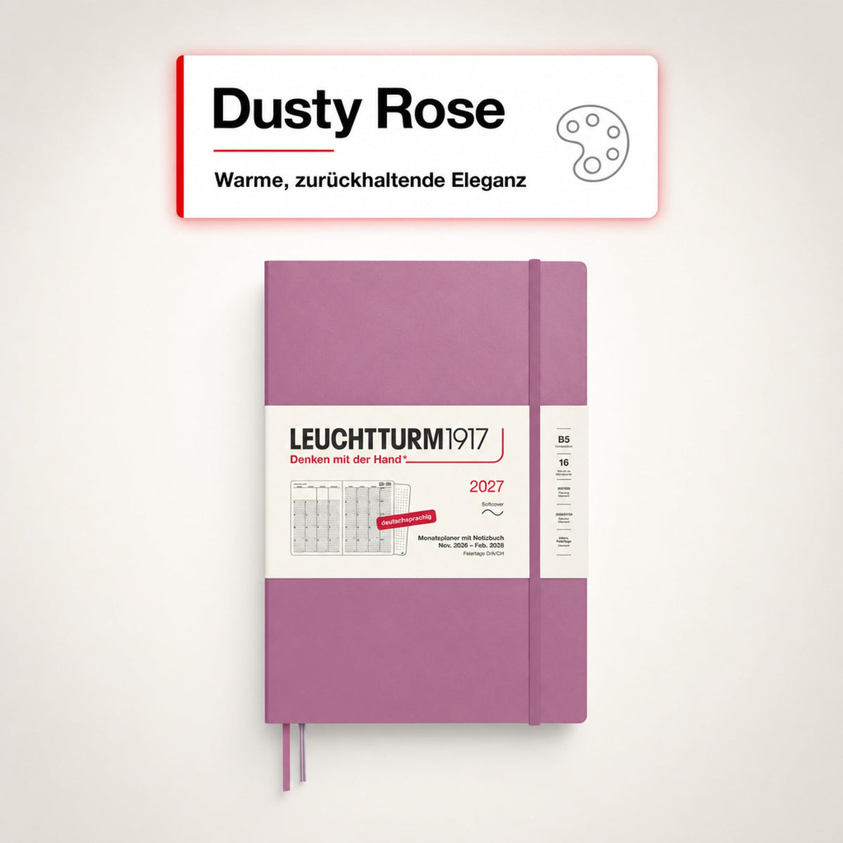 LEUCHTTURM1917 planificator lunar cu caiet 2027 Compoziție (B5) - Germană, Dusty Rose, copertă moale, 178 x 254 mm, 16 luni (01.11.2026-28.02.2028), 132 pagini de note punctate cu cuprins - 400171