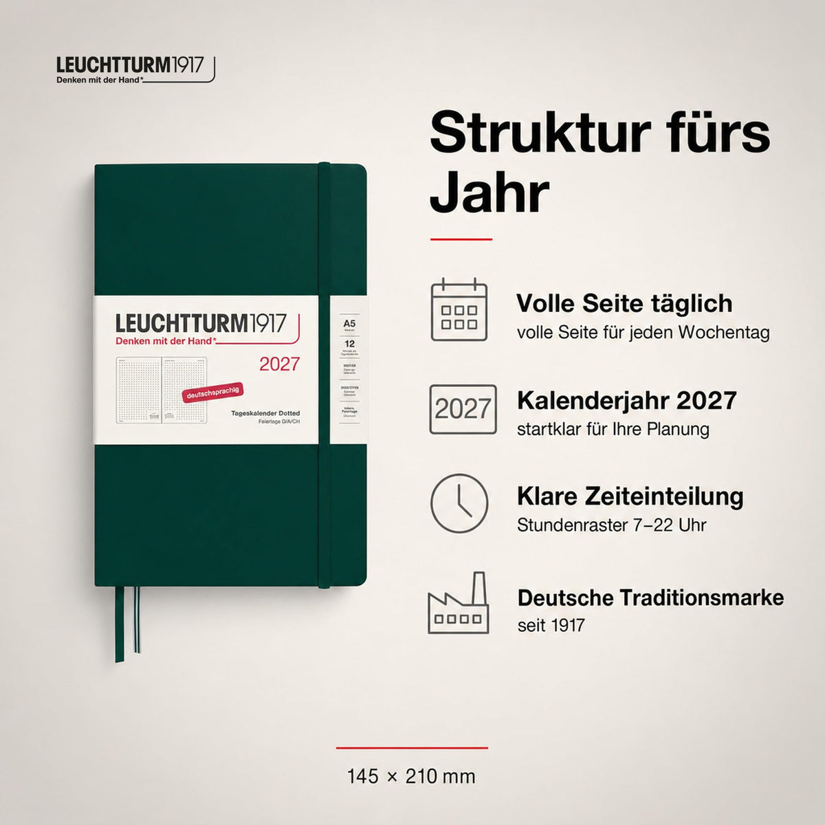 LEUCHTTURM1917 Daily Calendar 2027 Dotted Medium (A5) - German, Forest Green, 145 x 210 mm, January-December (12 months), 1 page per day, hourly grid 7:00-22:00, hardcover, 80 g/m² paper - 400169