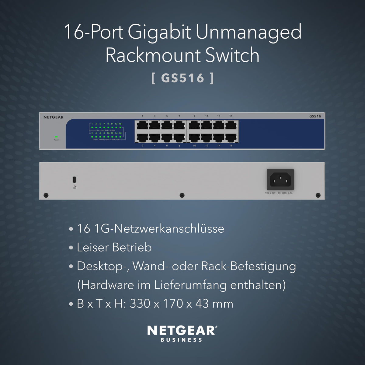 NETGEAR 16-Port Gigabit Ethernet Unmanaged Switch (GS516): Montare pe birou, perete sau rack - GS516-300EUS