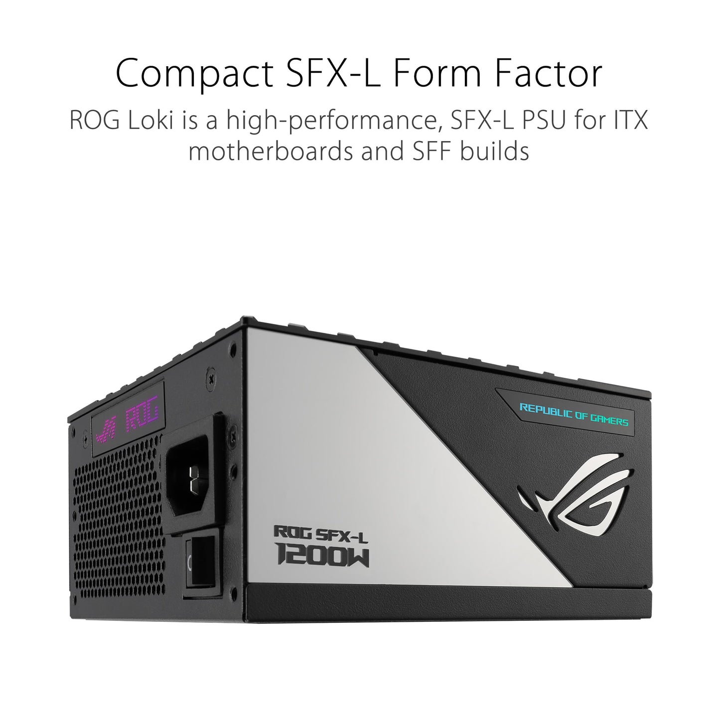 ASUS ROG Loki SFX-L 1200W Titanium fully modular gaming power supply