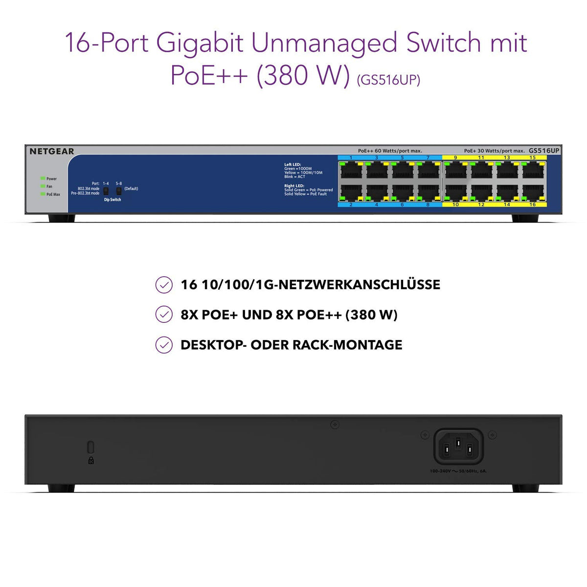 Switch Netgear GS516UP 16 Port Gigabit Ethernet LAN Ultra60-PoE (cu 8X PoE+ și 8X PoE++ 380W, Plug-and-Play, montare desktop sau rack de 19 inch, garanție ProSAFE pe viață) - GS516UP-100EUS